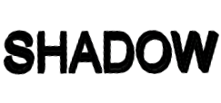 SHADOW